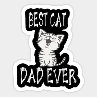 Best Cat Dad Ever Fathers Sticker